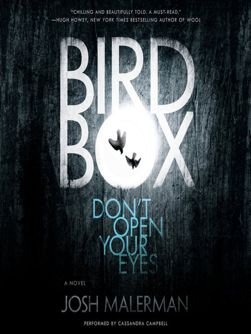Title details for Bird Box by Josh Malerman - Wait list
